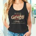 Das Ist Ein Gorsky Ding Das Würdest Du Nicht Verstehen Gorsky Name Tank Top