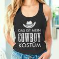 Das Ist Mein Cowboy Costume Carnival Party Saying Tank Top