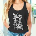 Das Leben Istoller Hochs Und Tiefs Hornlehrer Hornist Tank Top