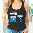 I Am Your Father Tank Top