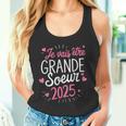Grande Soeur 2025 Cadeau Jeais Être Grande Soeur 2025 Débardeur e