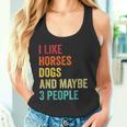 Me Gustan Los Caballos Perros Y Talez 3 Personas Amantes De Los Caballos Ecuestres Camiseta sin mangas