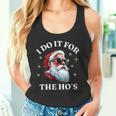 I Do It For The Ho's Santa Tank Top