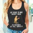 Just Because I'm Awake Doesn't Mean Sloth Lazy Tank Top
