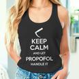 Keep Calm And Let Propofol Handle It Laryngoscope Anaesthesist Tank Top