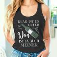 Klar Ist Es Gute Wein Ist Ja Auch Meiner Winzer Tank Top