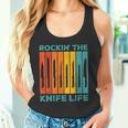 Knife Collector Knife Collecting Rockin' Knife Life Tank Top