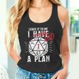 Leave It To Me I Had A Plan Tank Top