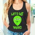 Let's Get Weird Space UFO Alien Festival Tank Top