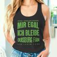 Mir Egal Ich Bleibe Duisburg Fan Football Fan Tank Top