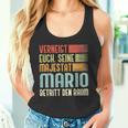 Name Mario -Erneigt Euch Seine Majestät Mario Tank Top