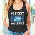 No Ticket No Support Computer Science Work Job Admin Tank Top