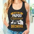 Papou Chasseur Papy Papa Fête Pères Grand-Père La Chasse Fun Débardeur e