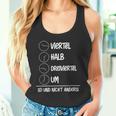 Quarter Half Three-Quarter Um Und Nicht Ander Motif For Ossis Tank Top