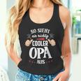 So Sieht Ein Richtig Cooler Opa Aus Bester Opa Grandpa Tank Top