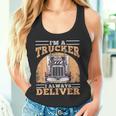 Soy Un Camionero Siempre Entrego Diseño Para Camioneros Camiseta sin mangas