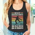 Never Underestimate An Old Man On A Snowboard intage Tank Top