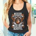 Never Underestimate The Power Of Scheffel Scheffel Name Tank Top