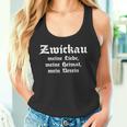 Zwickau Meine Liebe Meine Heimat Meinerein S Tank Top