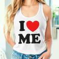 Con Texto En Inglés I Love Me I Love Me Myself And I Camiseta sin mangas