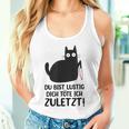 Du Bist Lustige Dich Töte Ich Zurletz German Tank Top