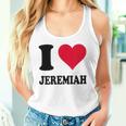 I Love Jeremiah Tank Top