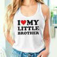 I Love My Little Brother Tank Top