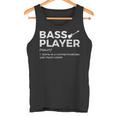 Bass Player Definition Bassist For Musicians Tank Top