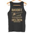 Bassist Weil Drummzeuger Auch Helden Nauch Bass Tank Top