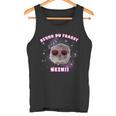 Bevor Du Fragst Nein Hamsti Schlafi Schlafi Tank Top