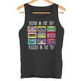 Born In The 80S But The 90S Made Me Tank Top
