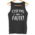 C'est Pas Ma Faute Débardeur e
