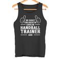 Cool Handball Trainer Coach Best Handball Trainer Tank Top