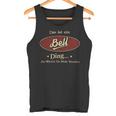 Das Ist Ein Bell Ding Das Würdest Du Nicht Verstehen Bell Name Tank Top