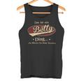 Das Ist Ein Betty Ding Das Würdest Du Nicht Verstehen Betty Name Tank Top