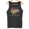 Das Ist Ein Egge Ding Das Würdest Du Nicht Verstehen Egge Name Tank Top