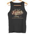 Das Ist Ein Fidler Ding Das Würdest Du Nicht Verstehen Fidler Name Tank Top