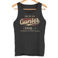 Das Ist Ein Gunter Ding Das Würdest Du Nicht Verstehen Gunter Name Tank Top