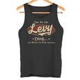 Das Ist Ein Levy Ding Das Würdest Du Nicht Verstehen Levy Name Tank Top