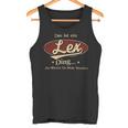 Das Ist Ein Lex Ding Das Würdest Du Nicht Verstehen Lex Name Tank Top