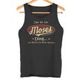 Das Ist Ein Moses Ding Das Würdest Du Nicht Verstehen Moses Name Tank Top