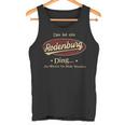 Das Ist Ein Rodenburg Ding Das Würdest Du Nicht Verstehen Rodenburg Name Tank Top