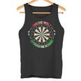 And Die Welt Ist Doch Ne Scheibe Dart Slogan Tank Top