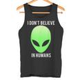 I Don't Believe In HumansTank Top