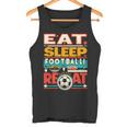 Eat Sleep Football Repeat Divertido Jugador Retro Amante Del Fútbol Camiseta sin mangas