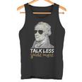 HamiltonShirt Talk Less Smile More Creative-01 Tank Top