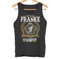 Het Is Een Franke Ding Je Zou Het Niet Begrijpen Franke Naam Tank Top