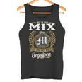 Het Is Een Mix Ding Je Zou Het Niet Begrijpen Mix Naam Tank Top