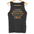 The Horrors Persist But So Do I Vintage Sunset Flower Tank Top