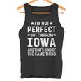I'm Not Perfect But I'm From Iowa Pride Home State Hometown Tank Top